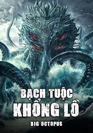 Bạch Tuộc Khổng Lồ